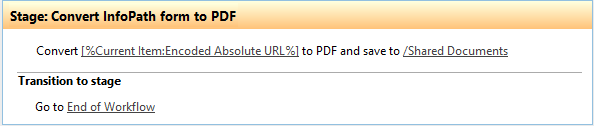 Example of the Convert InfoPath to PDF activity with source and destination list parameters filled in