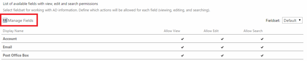 Manage Fields button for the selected fieldset in the AD Self Service settings