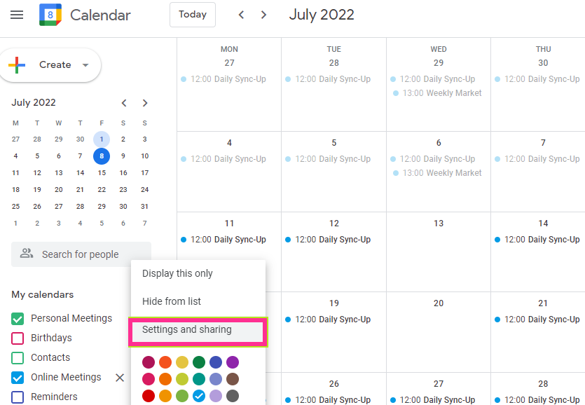 Google Calendar three-dot menu open on Settings and sharing for a calendar in the My calendars list