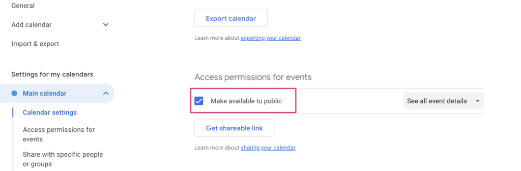 Google Calendar access permissions with the Make available to public option selected