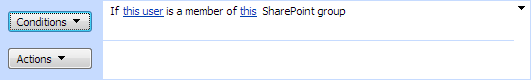 Is User a member of a SharePoint group condition checking the user against a specified group