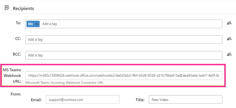 Pasting the Microsoft Teams webhook URL in the Recipients section