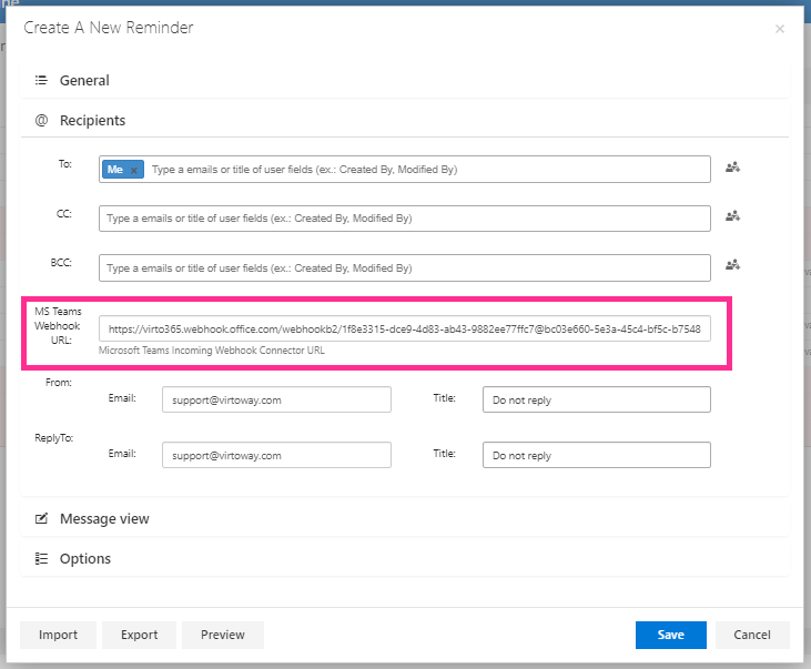 Pasting the webhook URL into the MS Teams Webhook URL field in Recipients