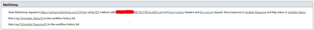 Example of a configured Send Mailchimp request activity with URL, method and JSON body
