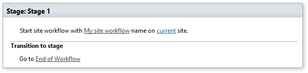 Example of the Start site workflow activity configured with a workflow name on the current site