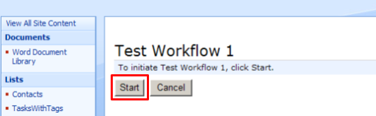 Clicking Start to run the selected Virto SharePoint workflow on a list item