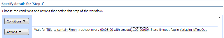 Workflow Step 1 waiting for the Title field to contain Finish with a one-day timeout in the SharePoint Workflow Designer