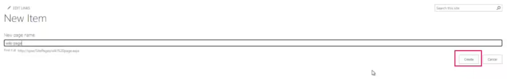 New wiki page dialog where you enter a page name and click Create in SharePoint