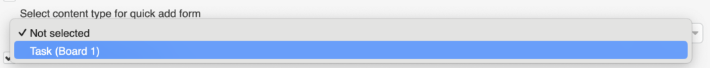 Selecting the content type used for the fast task creation form in Virto Kanban Board