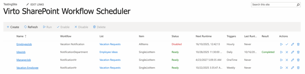 Newly created workflow schedule shown in the schedules list on the Workflow Scheduler page